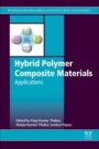 Hybrid Polymer Composite Materials: Applications - ISBN 9780081007853