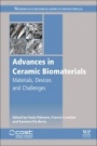 Advances in Ceramic Biomaterials: Materials, Devices and Challenges - ISBN 9780081008812
