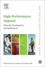 High-Performance Apparel: Materials, Development, and Applications - ISBN 9780081009048