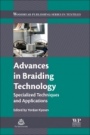 Advances in Braiding Technology: Specialized Techniques and Applications - ISBN 9780081009260