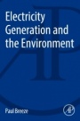 Electricity Generation and the Environment - ISBN 9780081010440