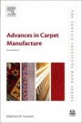 Advances in Carpet Manufacture - ISBN 9780081011317