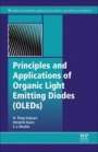 Principles and Applications of Organic Light Emitting Diodes (OLEDs) - ISBN 9780081012130