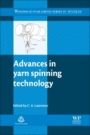 Advances in Yarn Spinning Technology - ISBN 9780081014745