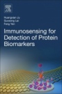 Immunosensing for Detection of Protein Biomarkers - ISBN 9780081019993