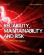 Reliability, Maintainability and Risk: Practical Methods for Engineers - ISBN 9780081020104