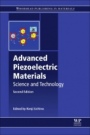 Advanced Piezoelectric Materials: Science and Technology - ISBN 9780081021354