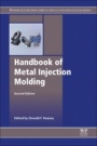 Handbook of Metal Injection Molding - ISBN 9780081021521