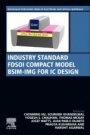 Industry Standard FDSOI Compact Model BSIM-IMG for IC Design - ISBN 9780081024010