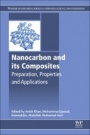 Nanocarbon and Its Composites: Preparation, Properties and Applications - ISBN 9780081025093