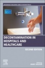 Decontamination in Hospitals and Healthcare - ISBN 9780081025659