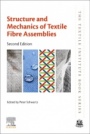 Structure and Mechanics of Textile Fibre Assemblies - ISBN 9780081026199
