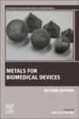 Metals for Biomedical Devices - ISBN 9780081026663