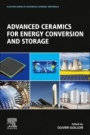 Advanced Ceramics for Energy Conversion and Storage - ISBN 9780081027264