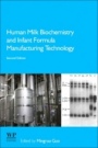 Human Milk Biochemistry and Infant Formula Manufacturing Technology - ISBN 9780081028988