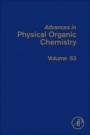 Advances in Physical Organic Chemistry - ISBN 9780081029008