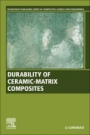 Durability of Ceramic-Matrix Composites - ISBN 9780081030219