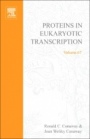 Proteins in Eukaryotic Transcription - ISBN 9780120342679