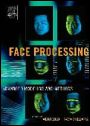 Face Processing: Advanced Modeling and Methods - ISBN 9780120884520