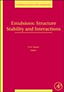 Emulsions: Structure, Stability and Interactions - ISBN 9780120884995