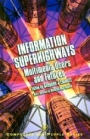 Information Superhighways: Multimedia Users and Futures - ISBN 9780122383601