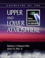 Chemistry of the Upper and Lower Atmosphere: Theory, Experiments, and Applications - ISBN 9780122570605