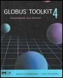 Globus® Toolkit 4: Programming Java Services - ISBN 9780123694041