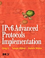 IPv6 Advanced Protocols Implementation - ISBN 9780123704795