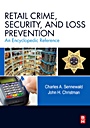 Retail Crime, Security, and Loss Prevention: An Encyclopedic Reference - ISBN 9780123705297
