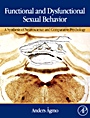 Functional and Dysfunctional Sexual Behavior: A Synthesis of Neuroscience and Comparative Psychology - ISBN 9780123705907