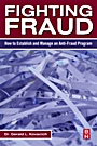 Fighting Fraud: How to Establish and Manage an Anti-Fraud Program - ISBN 9780123708687