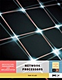 Network Processors: Architecture, Programming, and Implementation - ISBN 9780123708915