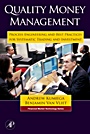 Quality Money Management: Process Engineering and Best Practices for Systematic Trading and Investment - ISBN 9780123725493