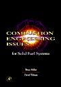 Combustion Engineering Issues for Solid Fuel Systems - ISBN 9780123736116