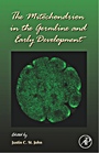 The Mitochondrion in the Germline and Early Development - ISBN 9780123736628