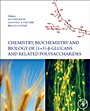 Chemistry, Biochemistry, and Biology of 1-3 Beta Glucans and Related Polysaccharides - ISBN 9780123739711