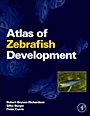 Atlas of Zebrafish Development - ISBN 9780123740168