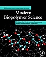 Modern Biopolymer Science: Bridging the Divide between Fundamental Treatise and Industrial Application - ISBN 9780123741950