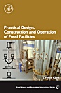 Practical Design, Construction and Operation of Food Facilities - ISBN 9780123742049