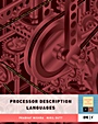 Processor Description Languages - ISBN 9780123742872