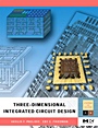 Three-dimensional Integrated Circuit Design - ISBN 9780123743435