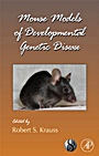 Mouse Models of Developmental Genetic Disease - ISBN 9780123744548