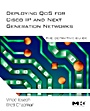 Deploying QoS for Cisco IP and Next Generation Networks: The Definitive Guide - ISBN 9780123744616