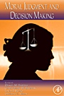 Psychology of Learning and Motivation: Moral Judgment and Decision Making - ISBN 9780123744883