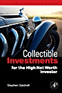 Collectible Investments for the High Net Worth Investor - ISBN 9780123745224