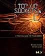 TCP/IP Sockets in C: Practical Guide for Programmers - ISBN 9780123745408