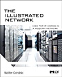 The Illustrated Network: How TCP/IP Works in a Modern Network - ISBN 9780123745415
