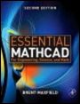 Essential Mathcad for Engineering, Science, and Math ISE - ISBN 9780123748461