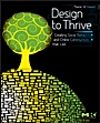 Design to Thrive: Creating Social Networks and Online Communities that Last - ISBN 9780123749215