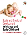 Social and Emotional Development in Infancy and Early Childhood - ISBN 9780123750655